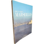 Discovering Marseilles
