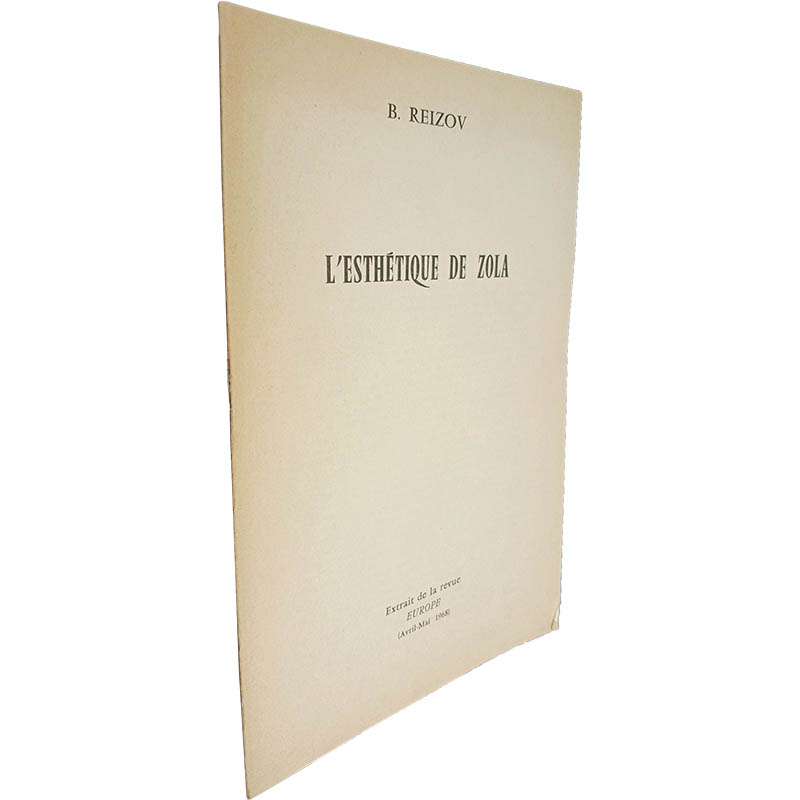L Esthétique de Zola B Reizov L'Esthétique de Zola - B. Reizov - Image 1
