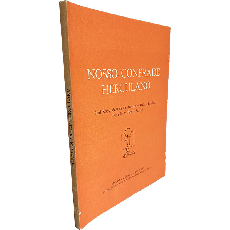 Nosso confrade Herculano Raul Rego Manuela de Azevedo Jacinto Baptista Nosso confrade Herculano - Raul Rego / Manuela de Azevedo / Jacinto Baptista - Image 1