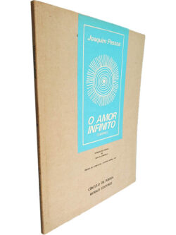 O amor infinito (Cantos) - Joaquim Pessoa