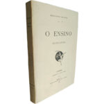 O ensino (Profissional) - Bernardino Machado