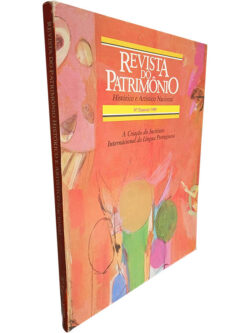 Revista do Patrimônio Histórico e Artístico Nacional (N.º Especial - 1990 - A criação do Instituto Internacional da Língua Portuguesa)