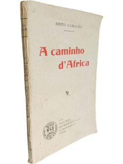 A caminho d'África - Brito Camacho