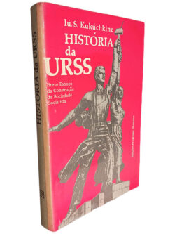 História da URSS - Iú S. Kukúchkine