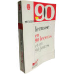Le russe en 90 leçons (Et en 90 jours)