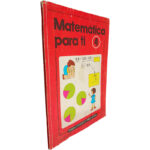 Matemática para ti 4 (Ensino primário - 2.ª Fase - 2.º Ano) - Ernâni Rosas / Maria Fernanda Barroca / Mário Cerqueira Correia