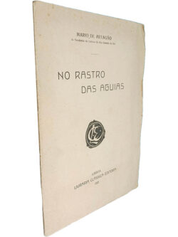 No rastro das águias - Mario de Artaguão