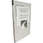 Olhos azuis, cabelo preto - Marguerite Duras