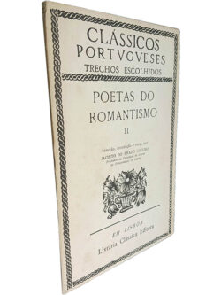 Poetas do Romantismo (Volume II) - Jacinto Prado Coelho