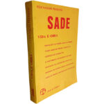Sade (Vida e obra) - Fernando Peixoto