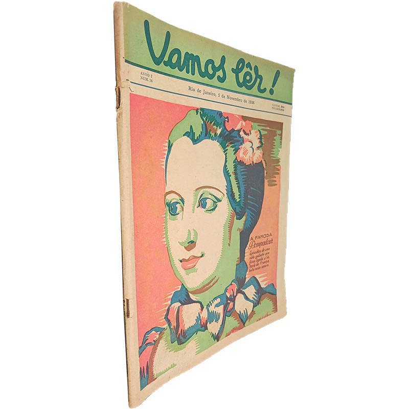 A famosa Pompadour Episódios de uma vida galante que ficou ligada à história da França Revista Vamos lêr N 14 1936 A famosa Pompadour (Episódios de uma vida galante que ficou ligada à história da França - Revista Vamos lêr! - N.º 14 - 1936) - Image 1