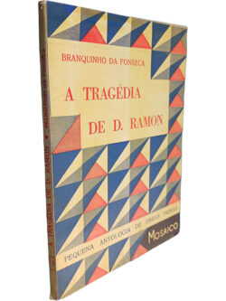 A tragédia de D. Ramon - Branquinho da Fonseca