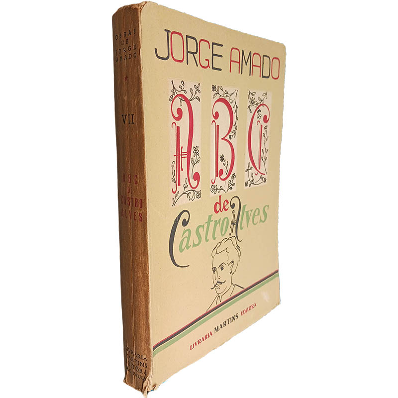 ABC de Castro Alves Volume VII Jorge Amado ABC de Castro Alves (Volume VII) - Jorge Amado - Image 1