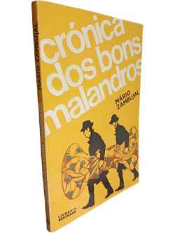 Crónica dos bons malandros - Mário Zambujal