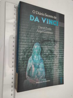 O diário secreto de da Vinci - David Zurdo, Ángel Gutiérrez