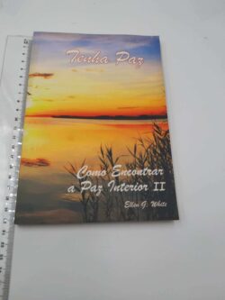 Tenha Paz - Ellen G. White