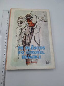 Os silêncios do coronel Bramble - André Maurois