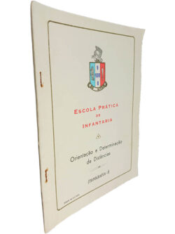 Escola Prática de Infantaria (Topografia 3 - Orientação e determinação de distâncias)