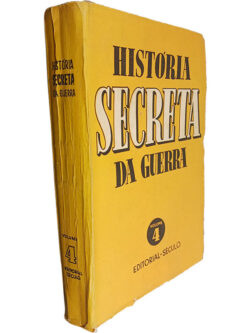 História secreta da guerra (Volume 4)