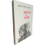 Jeronimo e Eulalia - Graça Pina de Morais