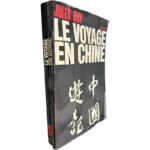 Le voyage en Chine - Jules Roy