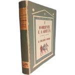O Oriente e a Grécia (Volume 1 - As civilizações imperiais) - A. Aymard / J. Auboyer