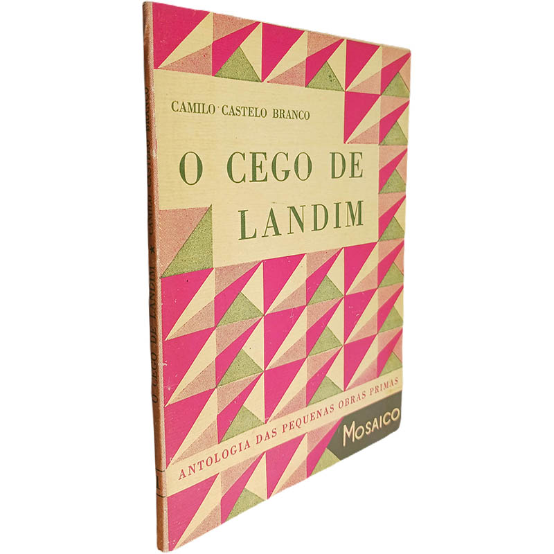 O cego de Landim - Camilo Castelo Branco