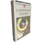 O senhor dos pássaros - Álvaro Magalhães