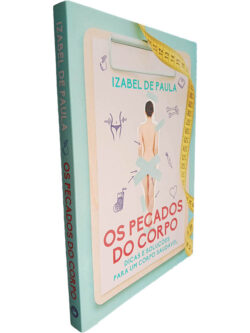 Os pecados do corpo - Izabel de Paula