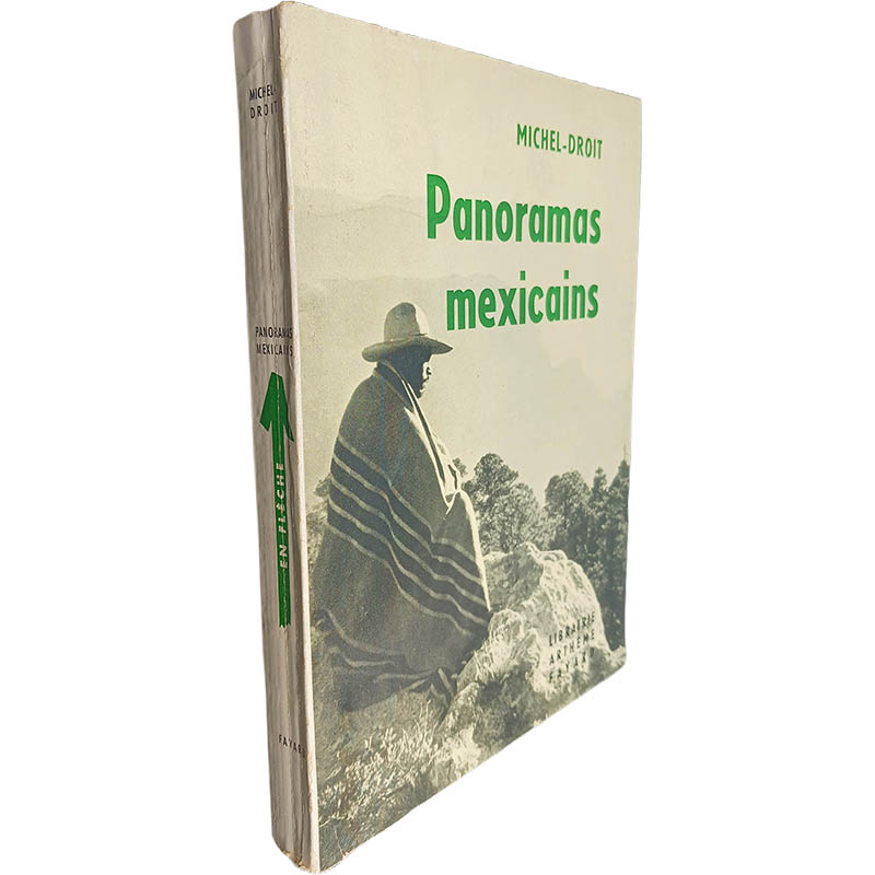 Panoramas mexicains Michel Droit Panoramas mexicains - Michel-Droit - Image 1