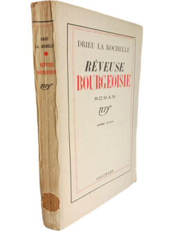 Rêveuse Bourgeoisie - Drieu la Rochelle