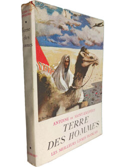 Terre des hommes - Antoine de Saint-Exupéry