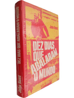 Dez dias que abalaram o mundo - John Reel
