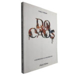 Do caos (A depressão em fragmentos) - Pablo Pereira