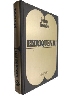 Enrique VIII - John Bowle