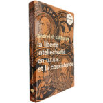 La liberté intellectuelle en U.R.S.S. et la coexistence - Andrei D. Sakharov