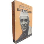 Ma vie et mes prisons - Pandit Nehru