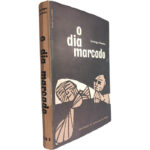 O dia marcado - Domingos Monteiro