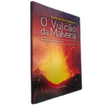 O vulcão da Malveira - António Serralheiro