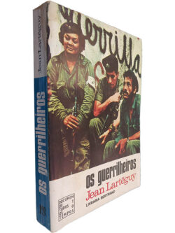 Os guerrilheiros - Jean Lartéguy