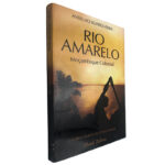 Rio Amarelo (Moçambique colonial) - Anselmo Soares Vieira