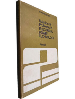 Solution of problems in electrical power technology - W. H. Carpenter