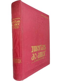 Imortais do amor - Sousa Costa