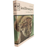 Les Etrusques (Une civilisation retrouvée) - Atílio Gaudio