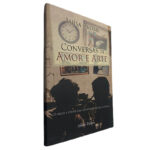 Conversas de amor e arte - Luísa Brome
