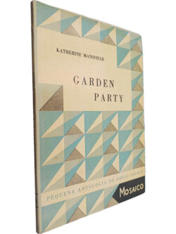 Garden party - Katherine Mansfield