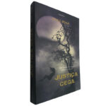 Justiça cega - Hugo Pena