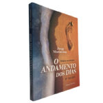 O andamento dos dias - Jorge Madureira