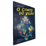 O conto do vilão - Julieta Lima
