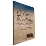 O livro da revolta - Mafalda Lopes